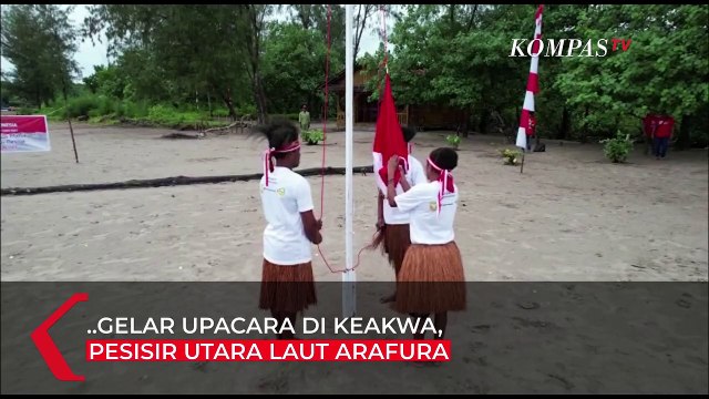 Khidmat Suasana Upacara HUT RI di Keakwa, Garis Pantai Terpanjang Laut Arafura