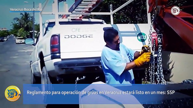 Reglamento para operación de grúas en Veracruz estará listo en un mes: SSP