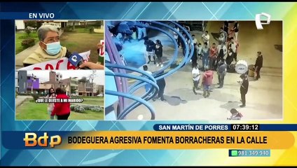SMP: Denuncian que bodeguera agresiva fomenta borracheras en el vecindario