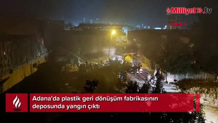Adana'da geri dönüşüm fabrikasında yangın