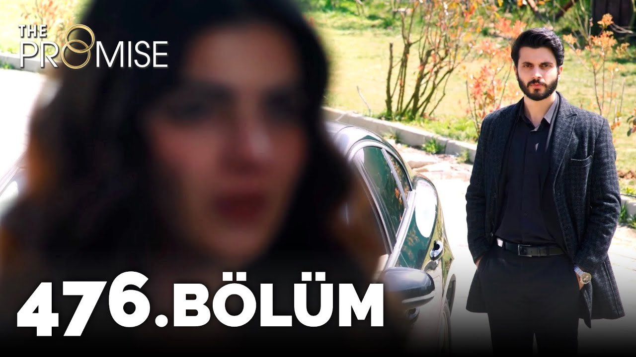 Yemin 476. Bölüm | The Promise Season 4 Episode 476