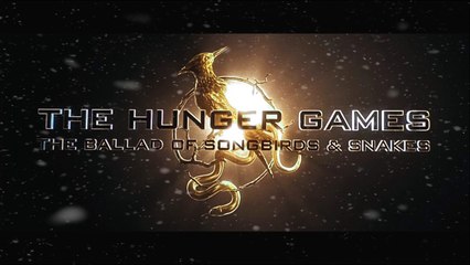 The Hunger Games_ The Ballad of Songbirds and Snakes - Trailer © 2022 Action and Adventure, Drama