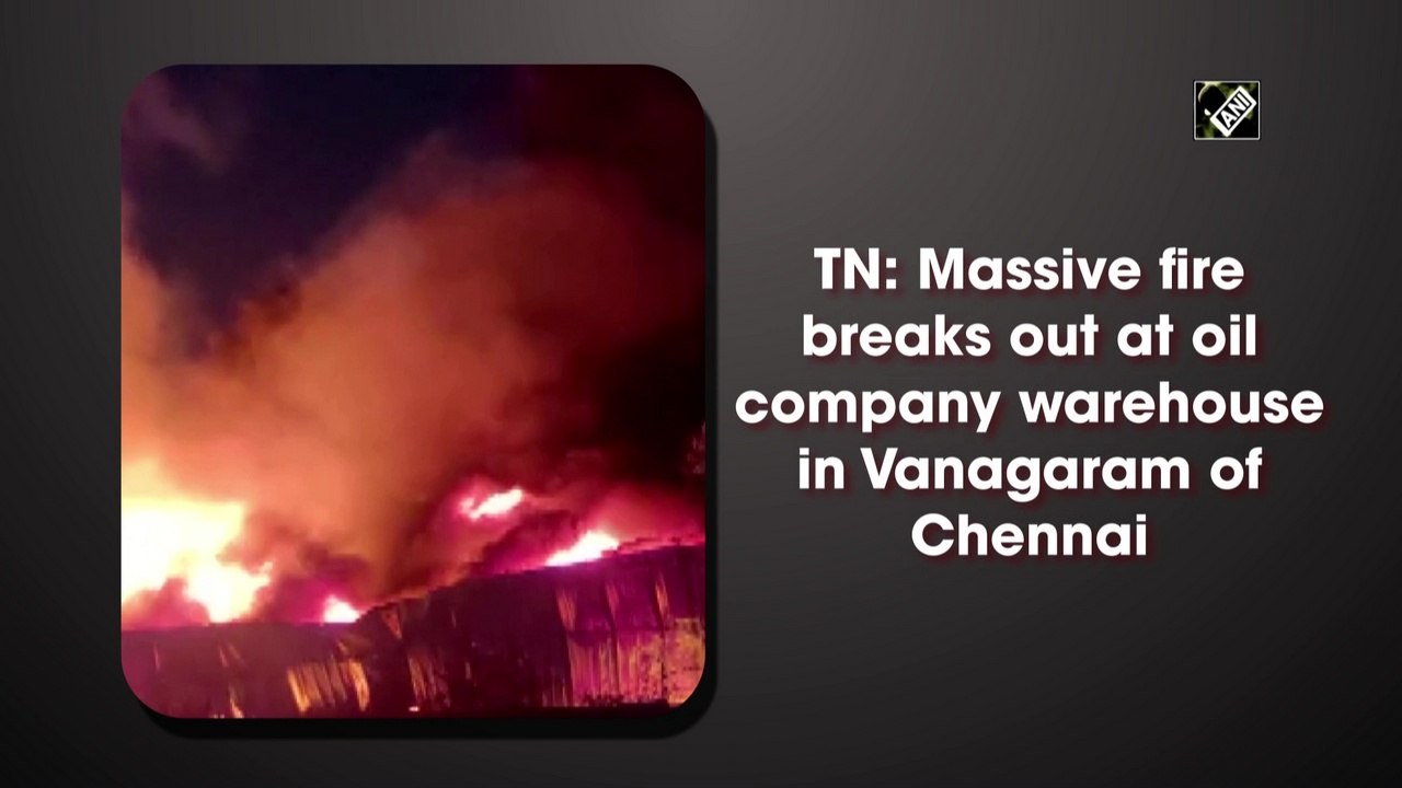 TN: Massive fire breaks out at oil company ware...