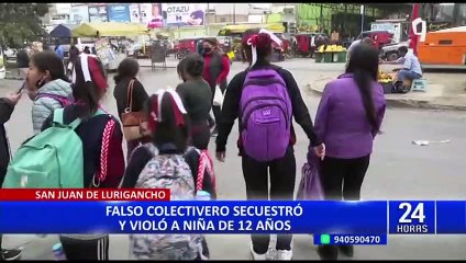 Download Video: SJL: Buscan a chofer acusado de secuestrar y abusar de menor de 12 años