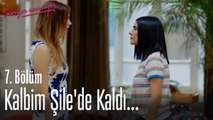 Kalbim Şile'de kaldı... - Seviyor Sevmiyor 7. Bölüm