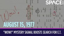 OTD in Space - Aug. 15: 'Wow!' Mystery Signal Boosts Search for E.T.