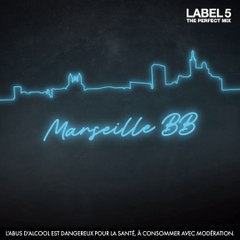 Cocktail Marseille BB - Label 5