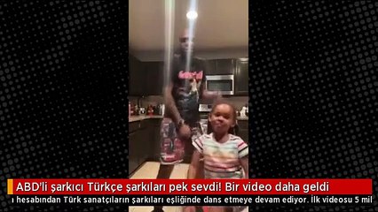 ABD'li şarkıcı Türkçe şarkıları pek sevdi! Bir video daha geldi