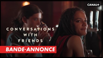 Conversations with friends - Bande-annonce