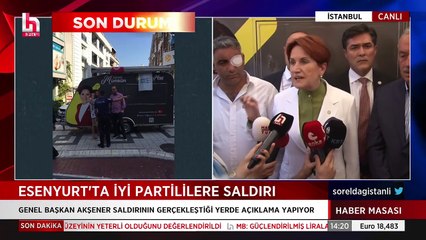 Akşener, İYİ Partililere saldıranlara seslendi: Namertler ben buradayım, buyurun