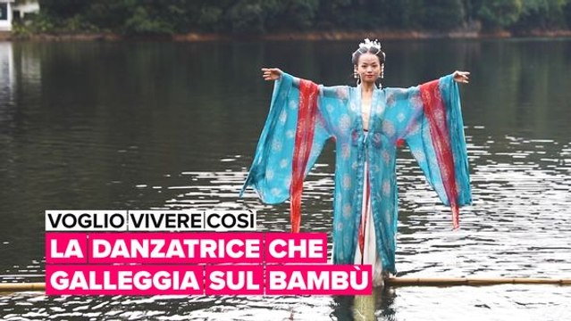 Voglio vivere così: La danzatrice che galleggia sul bambù