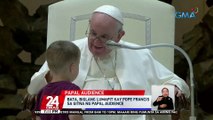 Bata, biglang lumapit kay Pope Francis sa gitna ng Papal audience | 24 Oras
