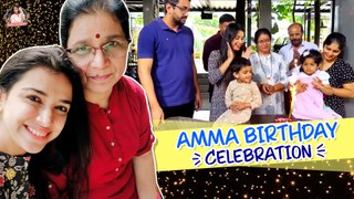 Amma Birthday Celebration | Swetha Changappa