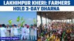 Lakhimpur Kheri: Farmers begin 3-day protest demanding sacking of Ajay Mishra | Oneindia News*News