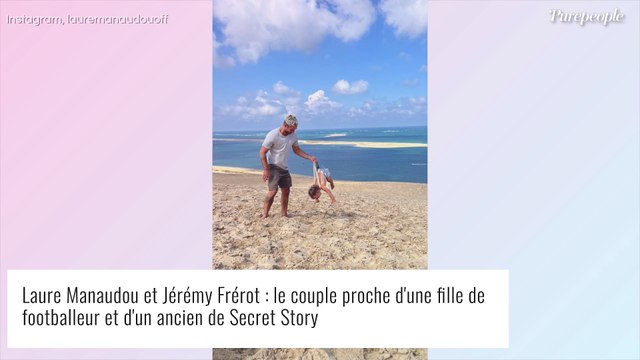 Laure Manaudou et Jérémy Frérot : Le couple proche d'une fille de footballeur et d'un ancien de Secret Story