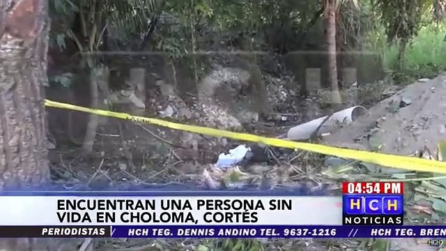 Se reporta una persona asesinada en Rio Grande, Choloma, Cortés