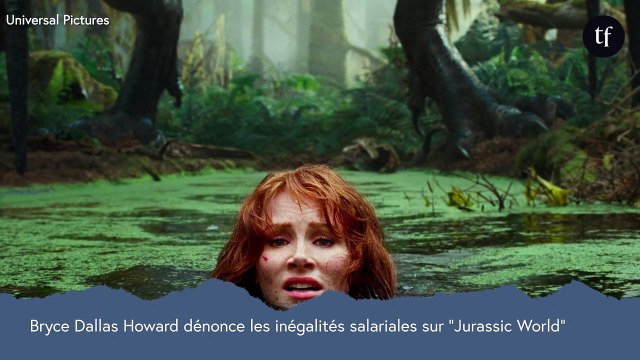 Le coup de gueule de Bryce Dallas Howard, moins payée que Chris Pratt pour Jurassic World