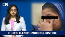 Bilkis Bano: Undoing of Justice| BJP| Gujarat Govt| Godhra| Nirbhaya| Narendra Modi