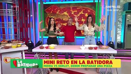 Mini reto en La Batidora, Moira y Kerley deberán preparar una pizza en tiempo récord