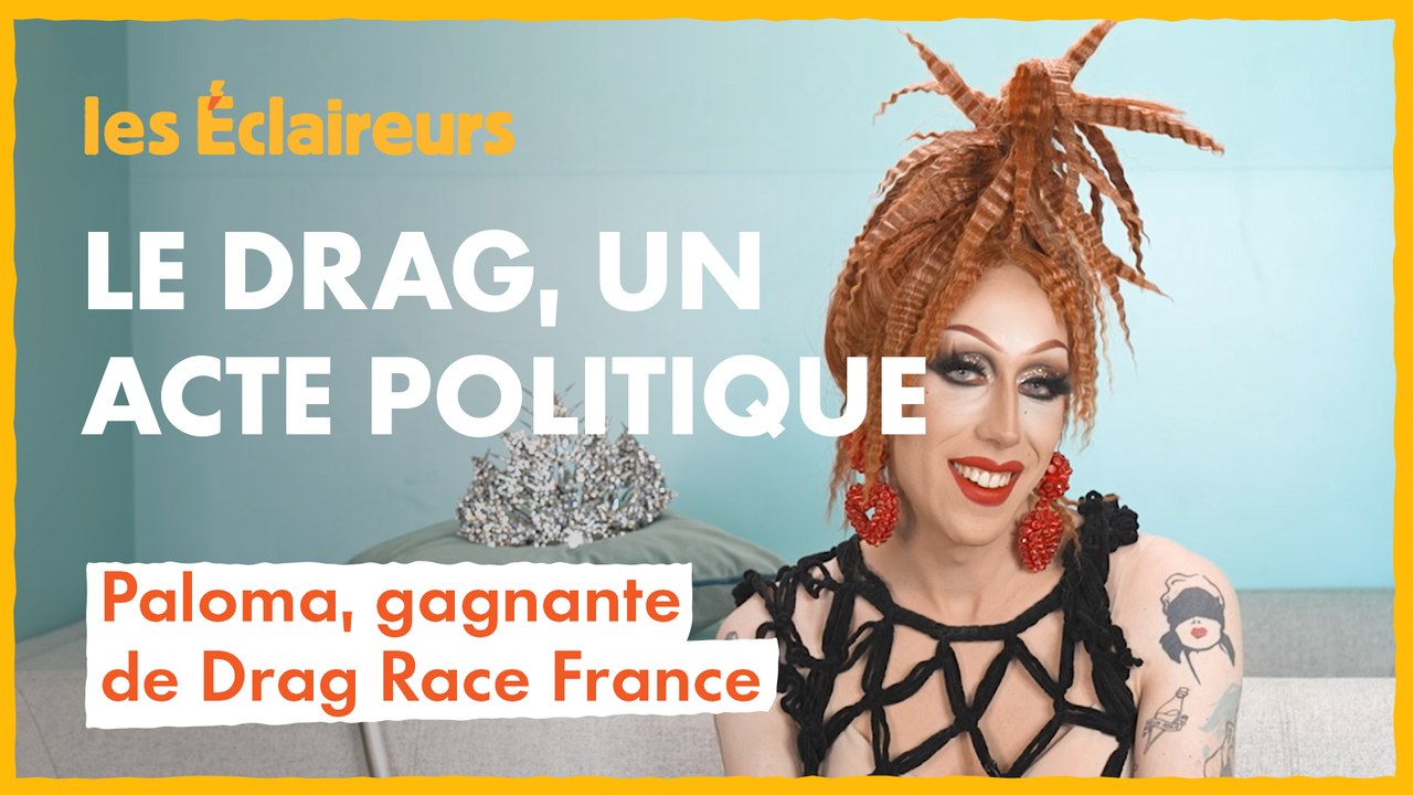 Le drag, un acte politique avec Paloma de Drag Race France