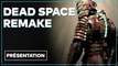 Dead Space Remake - Tout savoir sur le jeu 2023