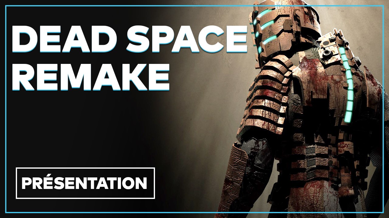 Dead Space Remake - Tout savoir sur le jeu 2023