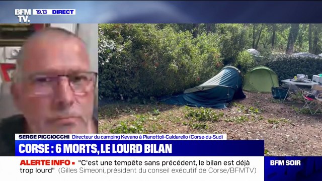 Si je devais évacuer, je mettrais les campeurs sur la route sans pouvoir leur donner de destination , explique ce directeur de camping en Corse