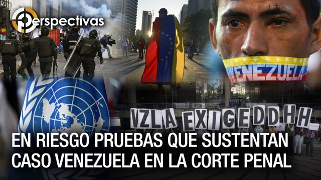 ONU detendría su investigación sobre Crímenes de Lesa Humanidad en Venezuela - Perspectivas