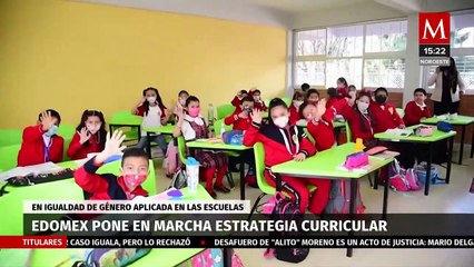 Estrategia curricular en igualdad de género en Edomex