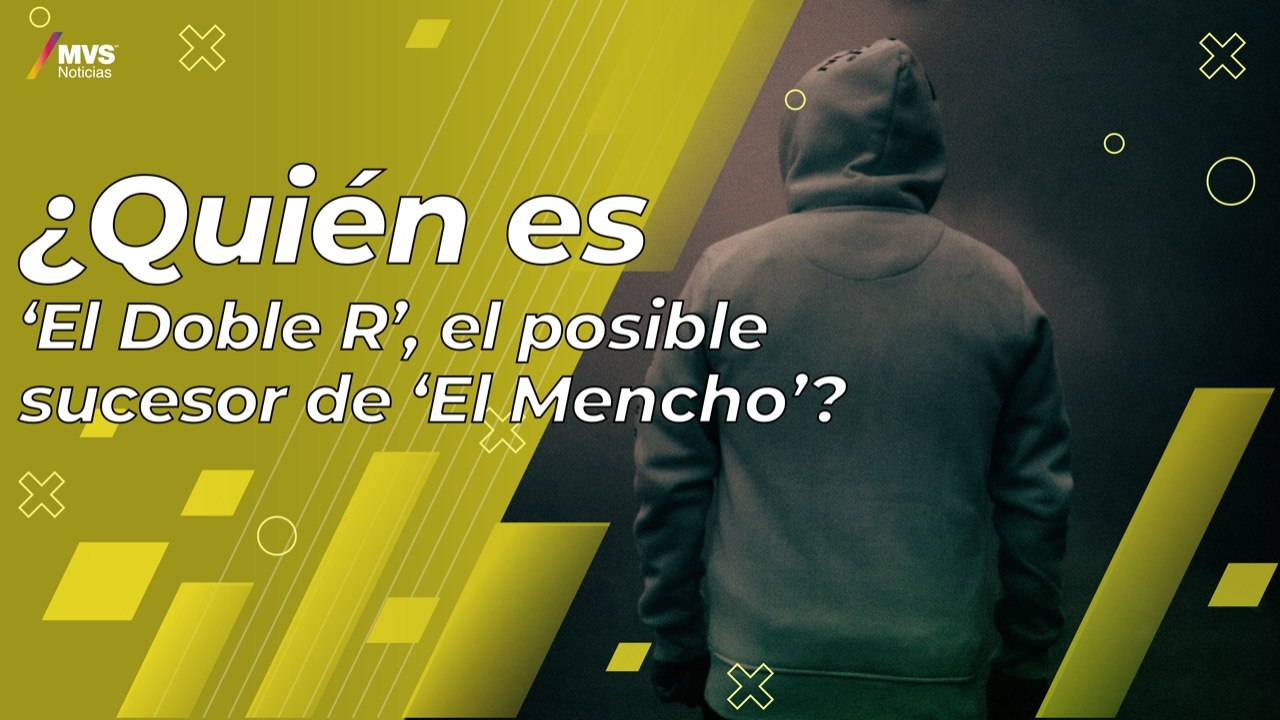 ‘El Doble R’, el criminal conocido también como ‘El Tripa’ y…. ¿sucesor de ‘El Mencho’?