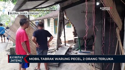 Mobil Tabrak Warung Pecel di Blora, 2 Orang Terluka