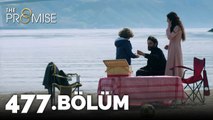 Yemin 477. Bölüm | The Promise Season 4 Episode 477