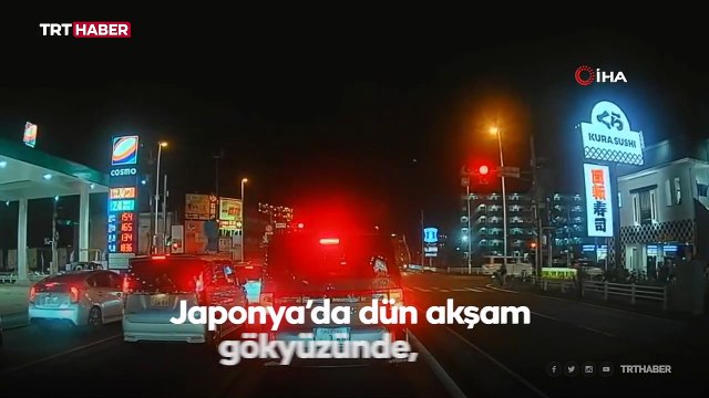 Japonya’da ateş topu şeklinde göktaşı görüldü