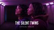 Festival de Cannes 2022 "The Silent Twins" Trailer