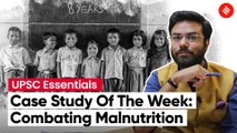 UPSC Case Study: Combating Malnutrition Through 'Bharuch' Way