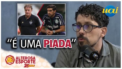 Cuca x Abel Ferriera: quem esta certo? Betinho opina