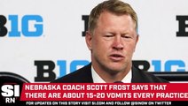 Nebraska Coach Scott Frost Makes Startling Comment About Team Practices