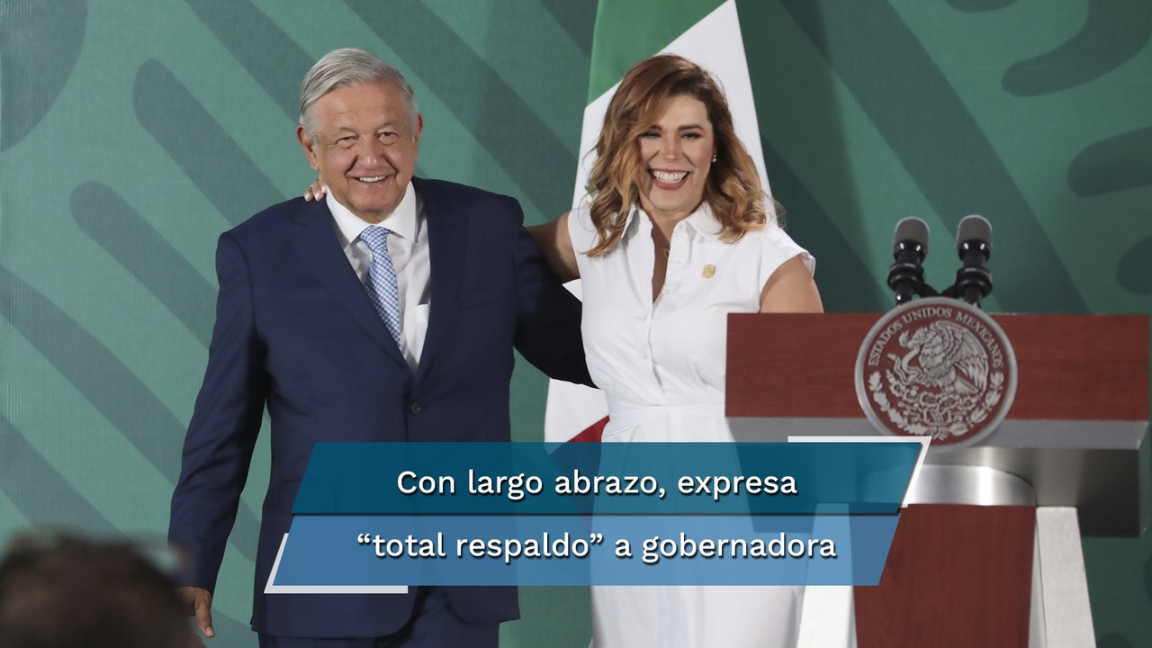 AMLO expresa “total respaldo” a gobernadora de Baja California tras dichos de Jaime Bonilla