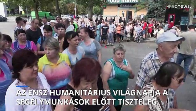 A segélymunkások előtt tiszteleg az ENSZ Humanitárius Világnapja