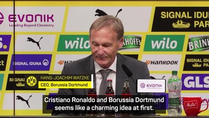 Télécharger la video: Signing Ronaldo is a 'charming idea' - Dortmund CEO