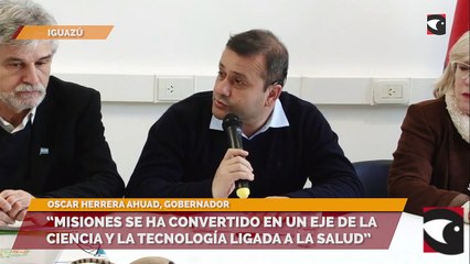 “Misiones se ha convertido en un eje de la ciencia y la tecnología ligada a la salud”