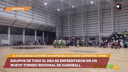Equipos de todo el NEA se enfrentaron en un nuevo Torneo Regional de Handball