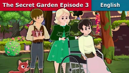 The Secret Garden Episode 3 - English Fairy Tales