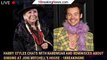 Harry Styles Chats With Nardwuar And Reminisces About Singing At Joni Mitchell's House - 1breakingne