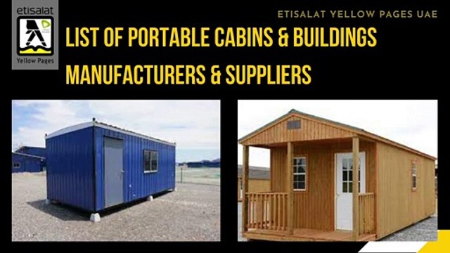 List of Portable Cabins & Buildings Manufacturers & Suppliers