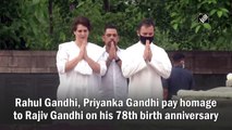 Rahul Gandhi, Priyanka Gandhi pay homage to Rajiv Gandhi on his 78th birth anniversary