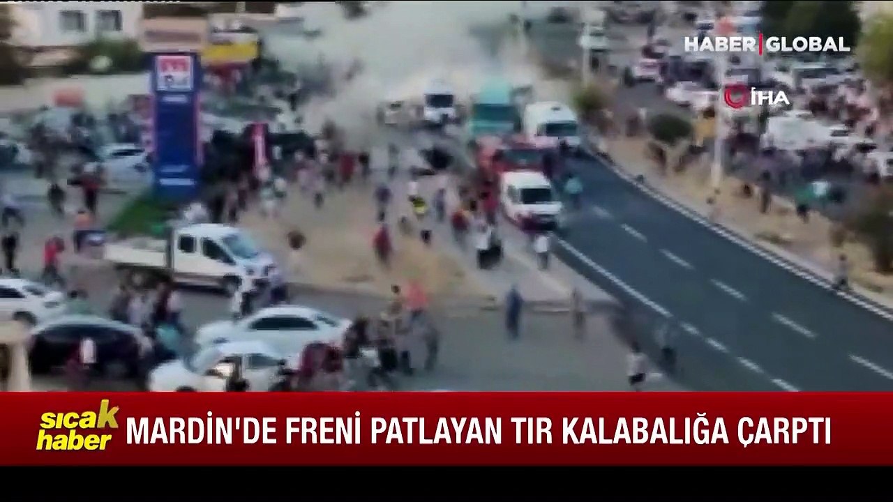 Mardin'de Tır Kalabalığa Daldı 8 Ölü Çok Sayıda Yaralı
