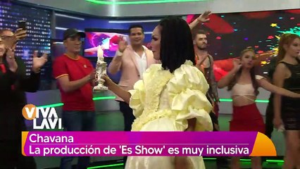 Ernesto Chavana asegura que 'Es Show' es un programa inclusivo