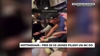 Angleterre : une cinquantaine d’adolescents sèment le chaos en pillant un McDonald’s à Nottingham