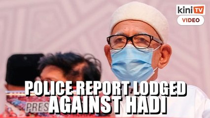 DAP condemns Hadi's 'root of corruption' remark, lodges police report